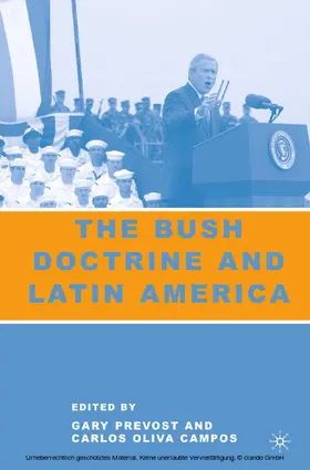 Prevost / Campos | The Bush Doctrine and Latin America | E-Book | www.sack.de