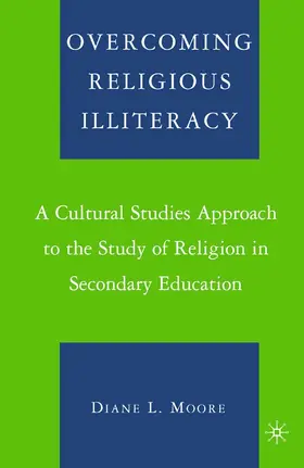 Moore |  Overcoming Religious Illiteracy | eBook | Sack Fachmedien