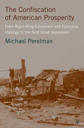Perelman | The Confiscation of American Prosperity | E-Book | www.sack.de
