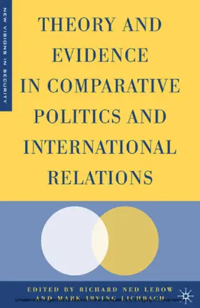 Lebow / Lichbach |  Theory and Evidence in Comparative Politics and International Relations | eBook | Sack Fachmedien