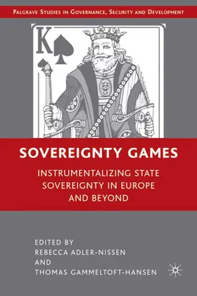 Adler-Nissen / Gammeltoft-Hansen | Sovereignty Games | Buch | 978-0-230-60775-0 | sack.de