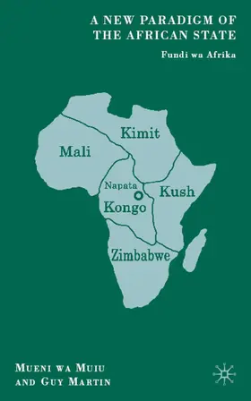 Muiu / Martin |  A New Paradigm of the African State | Buch |  Sack Fachmedien