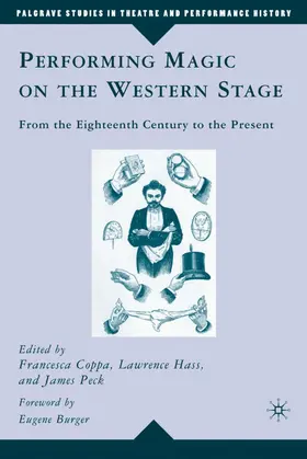Hass / Coppa / Peck |  Performing Magic on the Western Stage | Buch |  Sack Fachmedien
