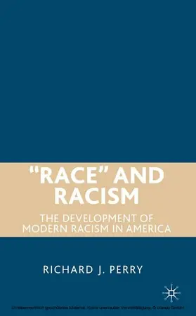Perry |  “Race” and Racism | eBook | Sack Fachmedien