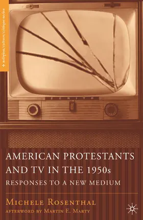 Rosenthal |  American Protestants and TV in the 1950s | eBook | Sack Fachmedien