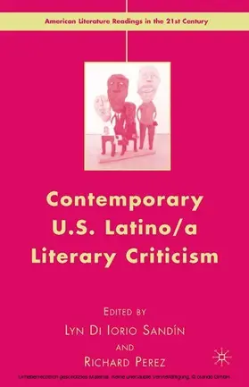Sandin / Perez |  Contemporary U.S. Latino/ A Literary Criticism | eBook | Sack Fachmedien