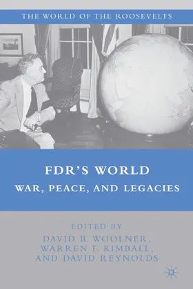 Woolner / Kimball / Reynolds | Fdr's World | Buch | 978-0-230-60938-9 | www.sack.de