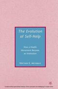 Archibald |  The Evolution of Self-Help | eBook | Sack Fachmedien