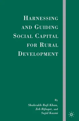 Khan / Kazmi / Rifaqat |  Harnessing and Guiding Social Capital for Rural Development | eBook | Sack Fachmedien
