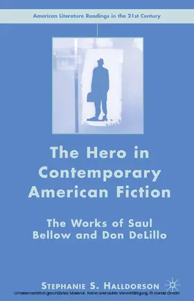 Halldorson |  The Hero in Contemporary American Fiction | eBook | Sack Fachmedien
