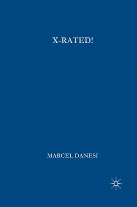Danesi |  X-Rated! | Buch |  Sack Fachmedien
