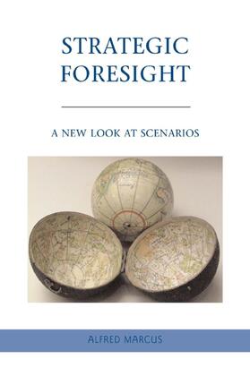 Marcus | Strategic Foresight | Buch | 978-0-230-61172-6 | sack.de