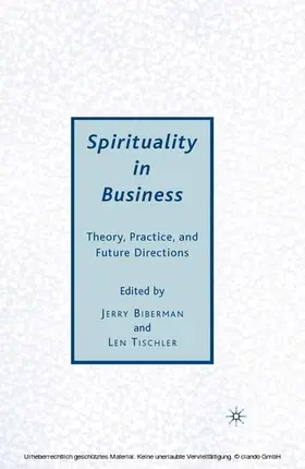 Biberman / Tischler | Spirituality in Business | E-Book | www.sack.de