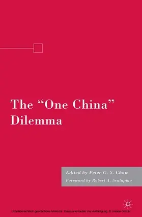 Chow |  The "One China" Dilemma | eBook | Sack Fachmedien
