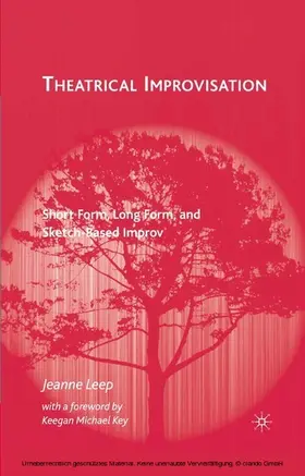 Leep |  Theatrical Improvisation | eBook | Sack Fachmedien