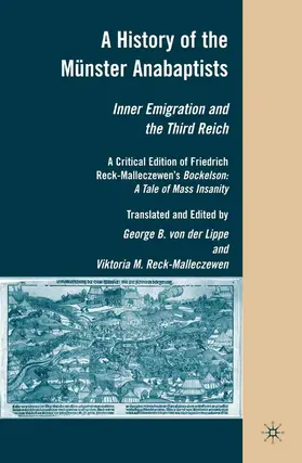 Reck-Malleczewen |  A History of the Münster Anabaptists | eBook | Sack Fachmedien