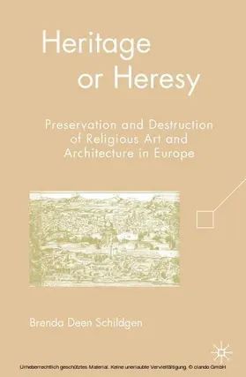 Schildgen |  Heritage or Heresy | eBook | Sack Fachmedien