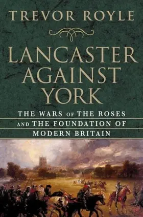 Royle |  Lancaster Against York | eBook | Sack Fachmedien
