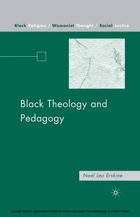 Erskine |  Black Theology and Pedagogy | eBook | Sack Fachmedien