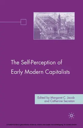Jacob / Secretan |  The Self-Perception of Early Modern Capitalists | eBook | Sack Fachmedien