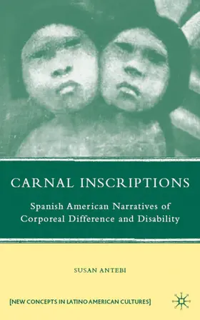 Antebi |  Carnal Inscriptions | Buch |  Sack Fachmedien
