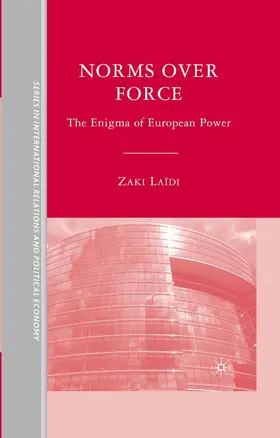 Laïdi |  Norms over Force | eBook | Sack Fachmedien