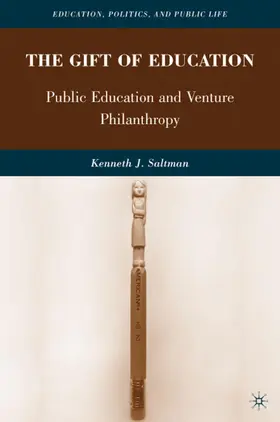 Saltman |  The Gift of Education | Buch |  Sack Fachmedien