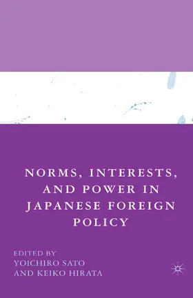 Sato | Norms, Interests, and Power in Japanese Foreign Policy | E-Book | www.sack.de