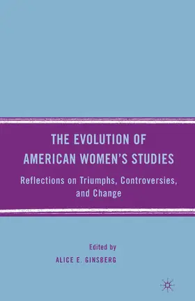 Ginsberg | The Evolution of American Women’s Studies | E-Book | www.sack.de