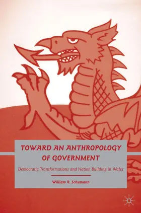 Schumann |  Toward an Anthropology of Government | Buch |  Sack Fachmedien