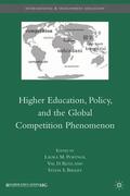 Rust / Portnoi / Bagley |  Higher Education, Policy, and the Global Competition Phenomenon | Buch |  Sack Fachmedien