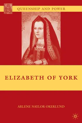 Okerlund |  Elizabeth of York | Buch |  Sack Fachmedien