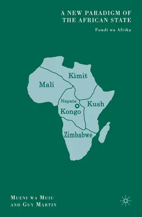 Muiu / Martin |  A New Paradigm of the African State | eBook | Sack Fachmedien