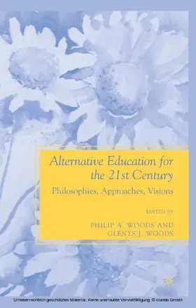 Woods | Alternative Education for the 21st Century | E-Book | sack.de