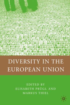 Prügl / Thiel | Diversity in the European Union | Buch | 978-0-230-61929-6 | sack.de