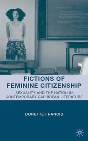 Francis |  Fictions of Feminine Citizenship | Buch |  Sack Fachmedien