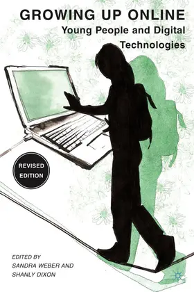 Weber / Dixon |  Growing Up Online | Buch |  Sack Fachmedien