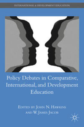 Jacob / Hawkins | Policy Debates in Comparative, International, and Development Education | Buch | 978-0-230-62067-4 | sack.de