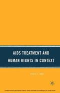 Jones |  AIDS Treatment and Human Rights in Context | eBook | Sack Fachmedien
