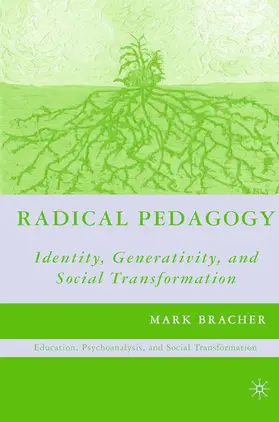 Bracher |  Radical Pedagogy | Buch |  Sack Fachmedien