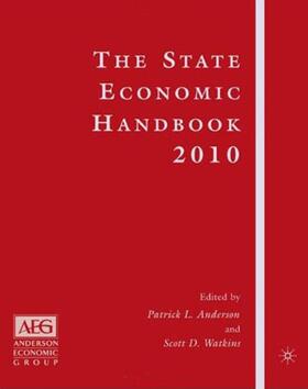 Anderson / Watkins | The State Economic Handbook 2010 | Buch | 978-0-230-62116-9 | sack.de