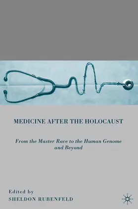 Rubenfeld |  Medicine after the Holocaust | Buch |  Sack Fachmedien