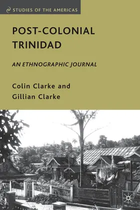 Clarke |  Post-Colonial Trinidad | Buch |  Sack Fachmedien