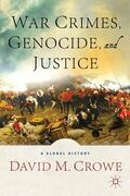 Crowe |  War Crimes, Genocide, and Justice | Buch |  Sack Fachmedien