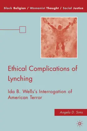 Sims |  Ethical Complications of Lynching | Buch |  Sack Fachmedien