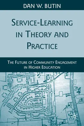 Butin |  Service-Learning in Theory and Practice | Buch |  Sack Fachmedien