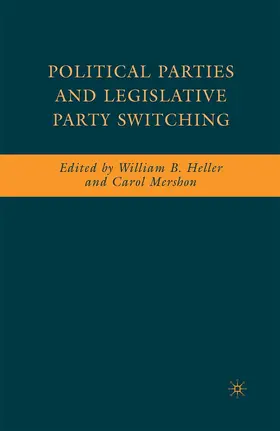 Heller / Mershon |  Political Parties and Legislative Party Switching | eBook | Sack Fachmedien