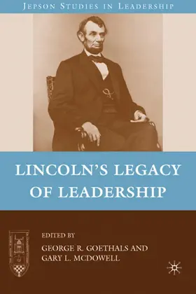 Goethals |  Lincoln's Legacy of Leadership | Buch |  Sack Fachmedien