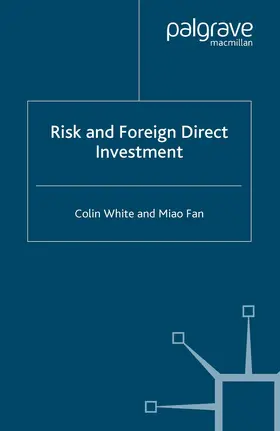White / Fan | Risk and Foreign Direct Investment | E-Book | www.sack.de