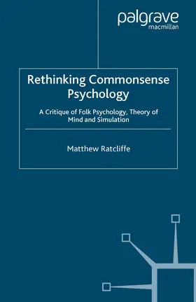 Ratcliffe |  Rethinking Commonsense Psychology | eBook | Sack Fachmedien